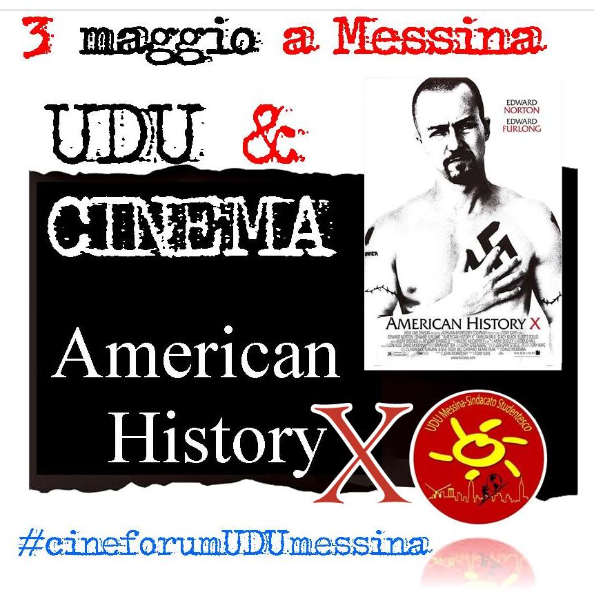 UDU & CINEMA – “American History X”, a Messina il 3 maggio