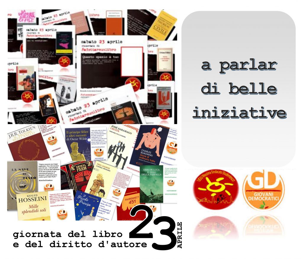 23 APRILE, GIORNATA DEL LIBRO – Udu e Giovani Democratici promuovono una campagna sul “buon libro”. #LibriCheTiCambiano