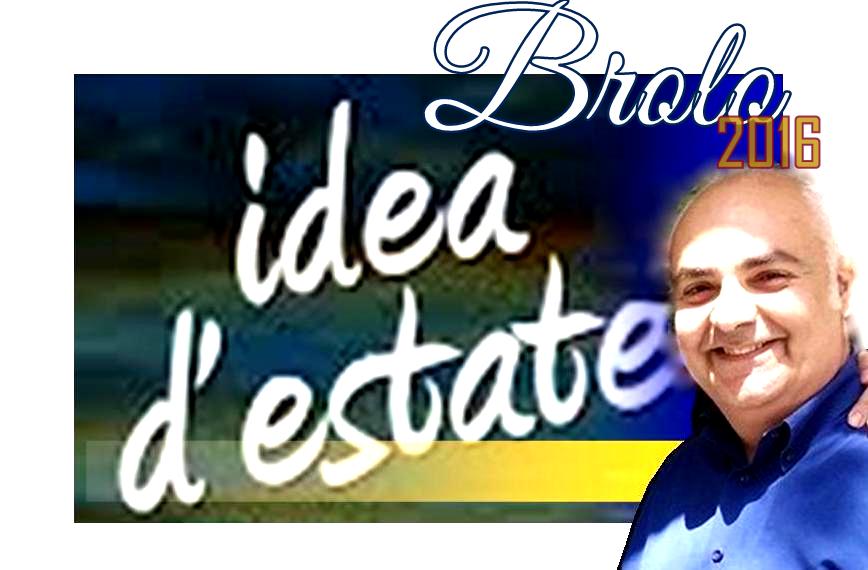 BROLO D’ESTATE – Prime “chicche” del programma