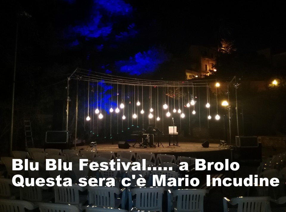 BLU BLU FESTIVAL – Successi annunciati, questa sera, a Brolo, Mario Incudine