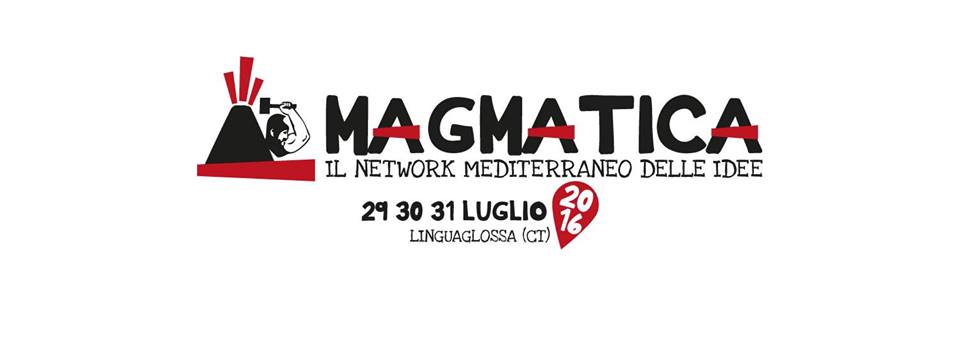 LINGUAGLOSSA – Magmatica, il network mediterraneo delle idee