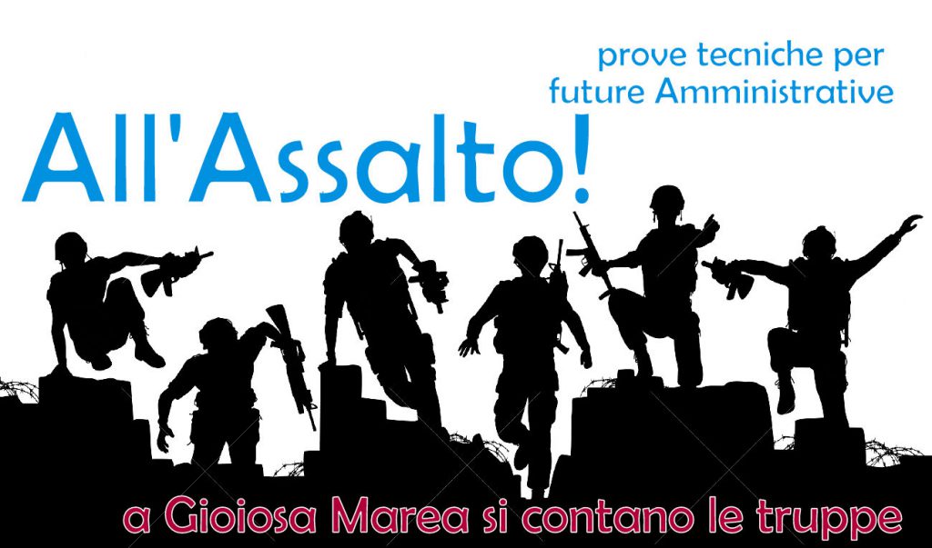 GIOIOSA MAREA – Prove di campagna elettorale!