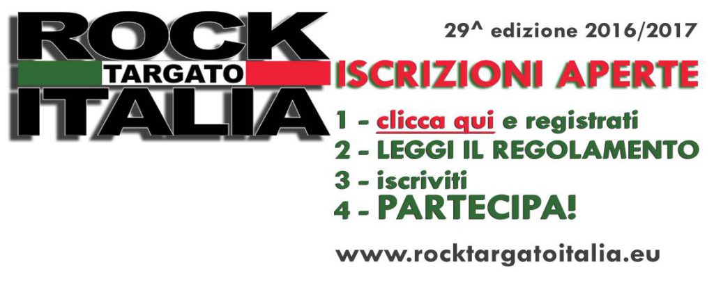 ROCK TARGATO ITALIA – 29^ edizione, la scena italiana cerca talenti