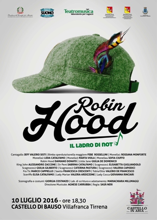 CASTELLO IN …ARIA – Al Bauso: Robin Hood, il ladro di note