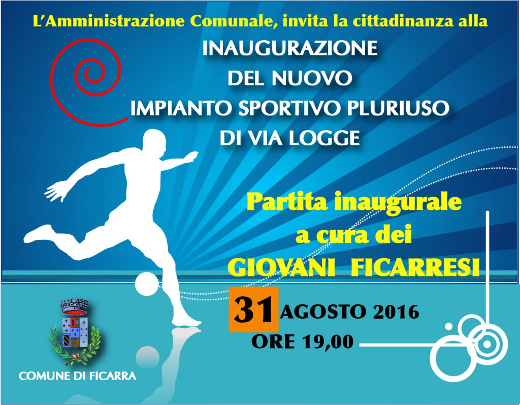 FICARRA – Inaugurazione impianto sportivo pluriuso