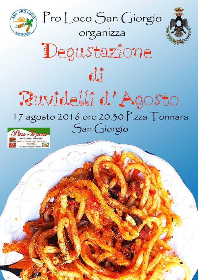 SAN GIORGIO DI GIOIOSA MAREA – Il 17 agosto, “Ruvidelli d’Agosto”