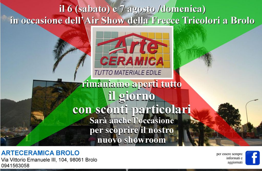 ARTECERAMICA BROLO – Per le “Frecce Tricolori” restiamo aperti. L’occasione “per conoscerci e per approfittare delle promozioni speciali”…