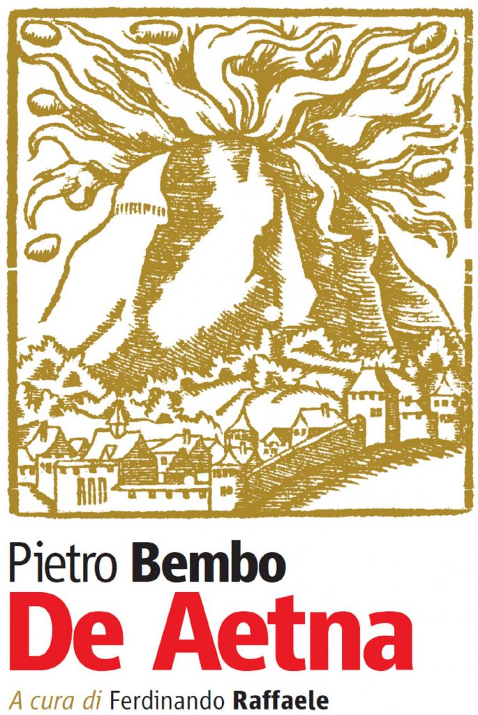 TUTTO LIBRI – In libreria nuova edizione del De Aetna di Pietro Bembo