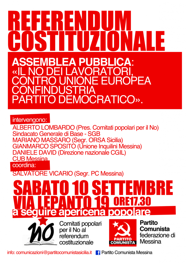PC MESSINA – Referendum costituzionale: il NO dei lavoratori contro UE, Confindustria e Renzi/PD