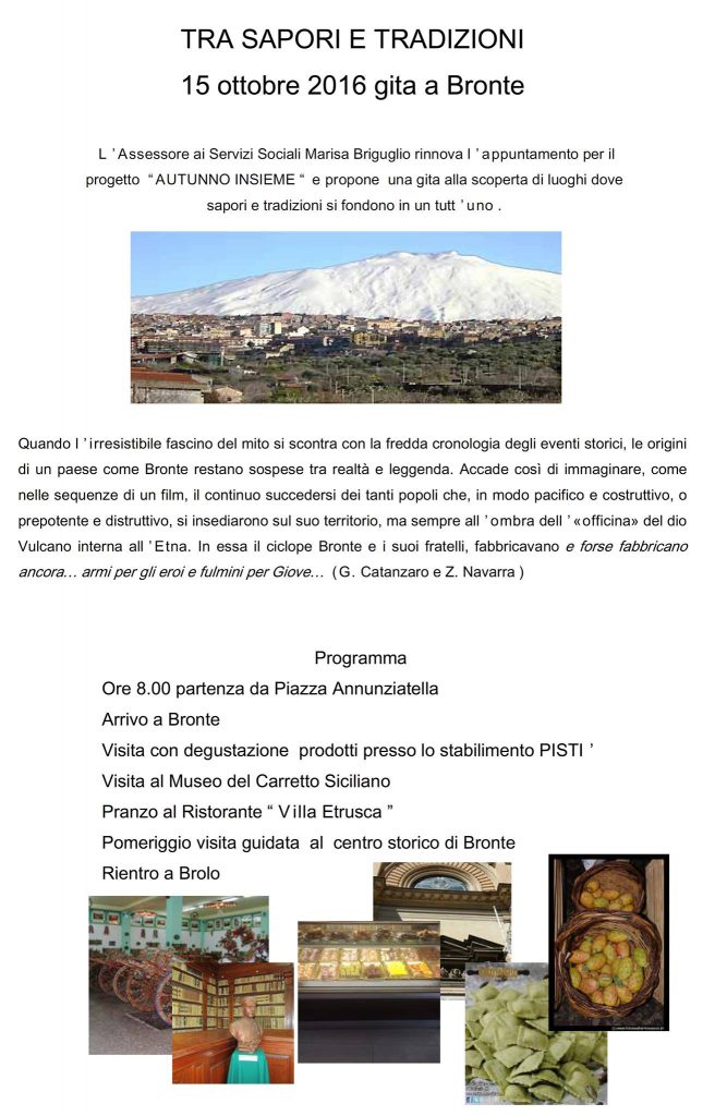 DA BROLO – Alla città del pistacchio la prossima meta di “Autunno insieme”