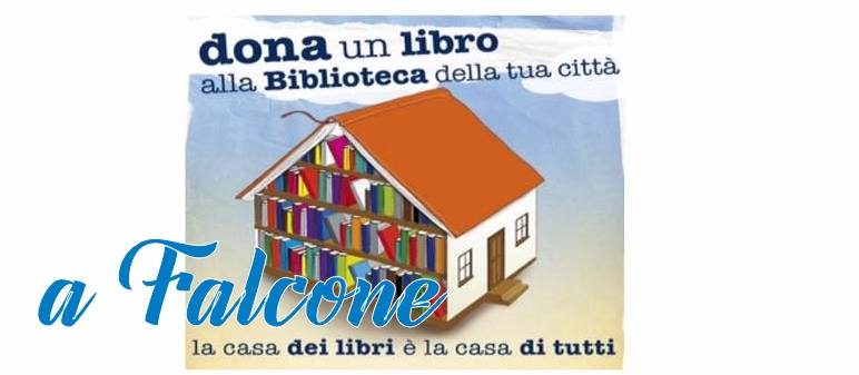 CARMELO PARATORE – A Falcone: “Dona un libro alla Biblioteca della tua città”