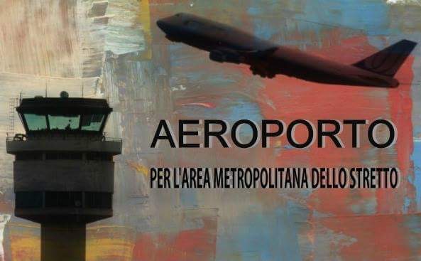 COMITATO PRO-AEROPORTO DELLO STRETTO – Assemblea Pubblica “Il futuro dell’Aeroporto dello Stretto”