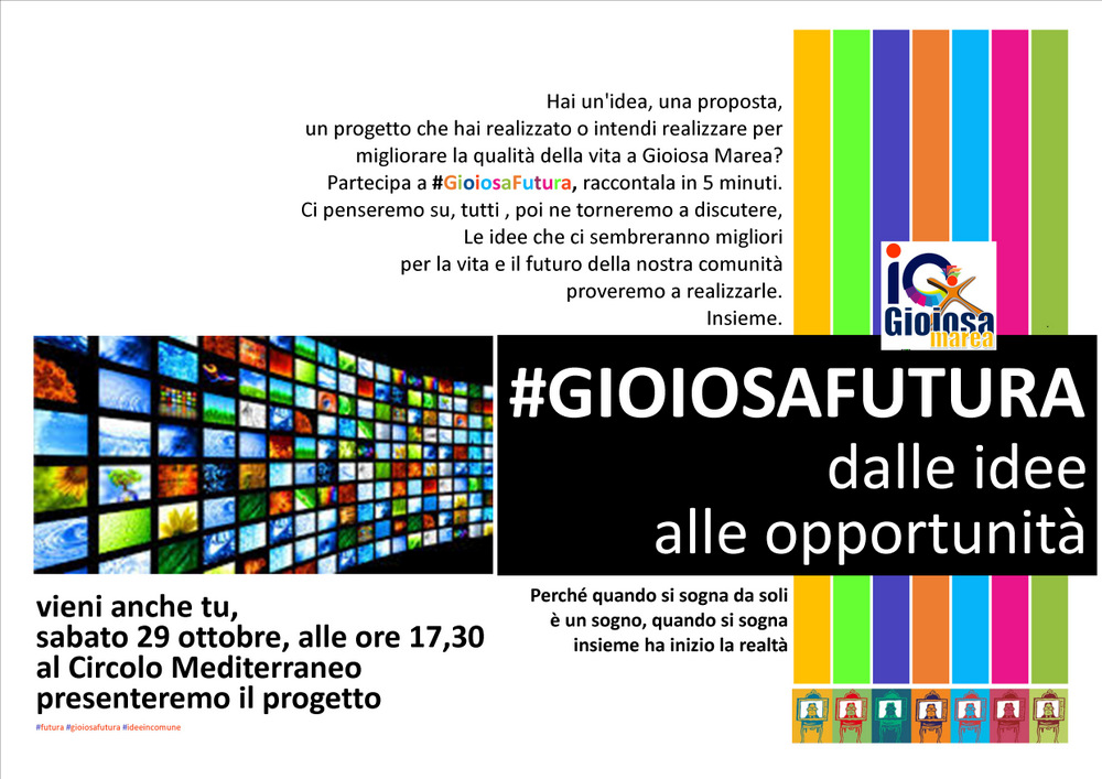 GIOIOSA FUTURA – Comunicare per farsi ascoltare