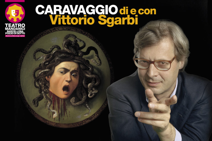 BARCELLONA PG – “Caravaggio” di e con Vittorio Sgarbi  al Teatro “Mandanici”