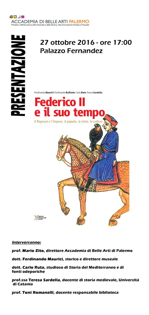PALERMO – Federico II e il suo tempo. Discussione all’Accademia di Belle Arti