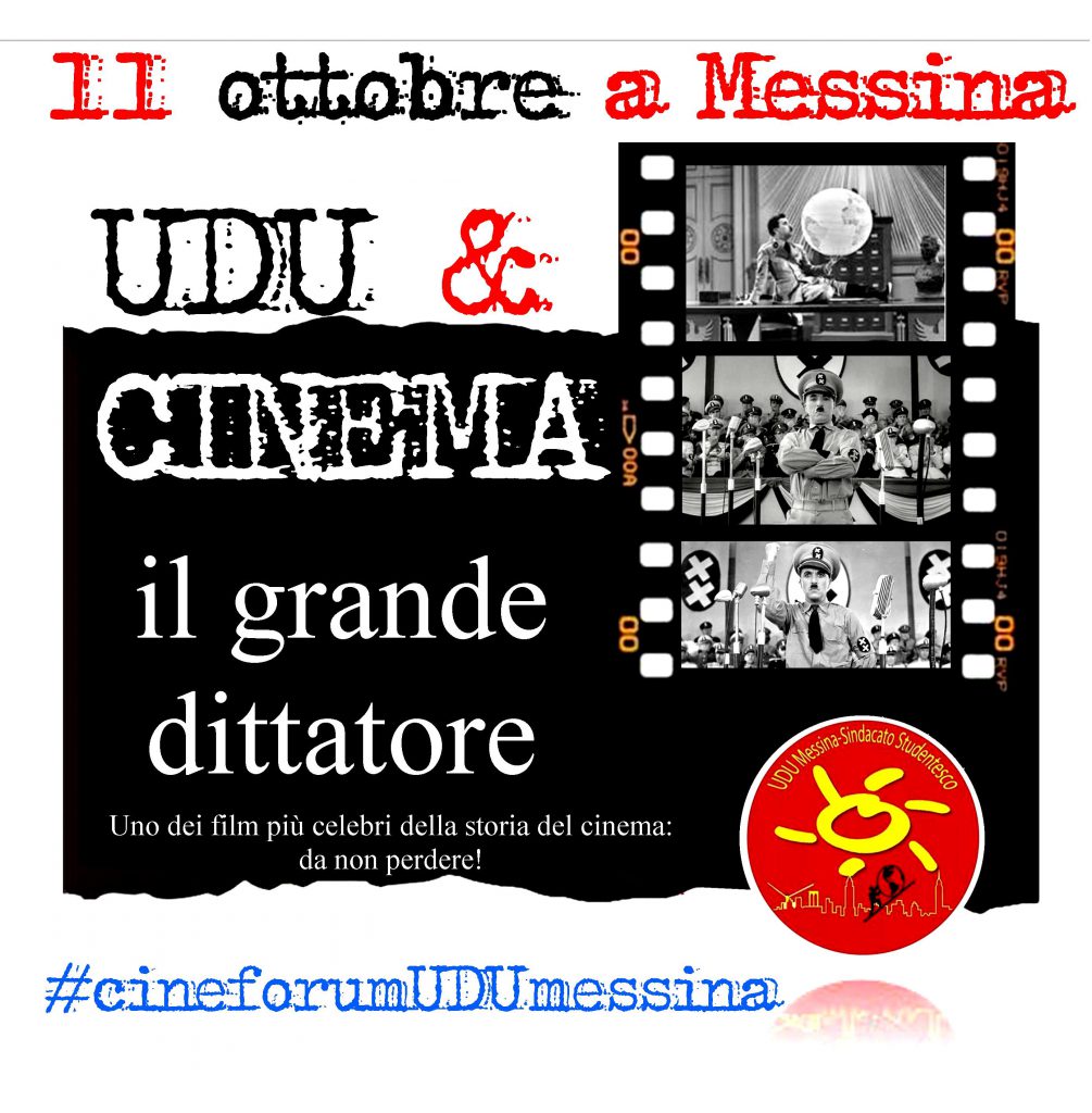 UDU&CINEFORUM – Questo martedì, a Messina,  la nuova stagione si apre con “Il grande dittatore”