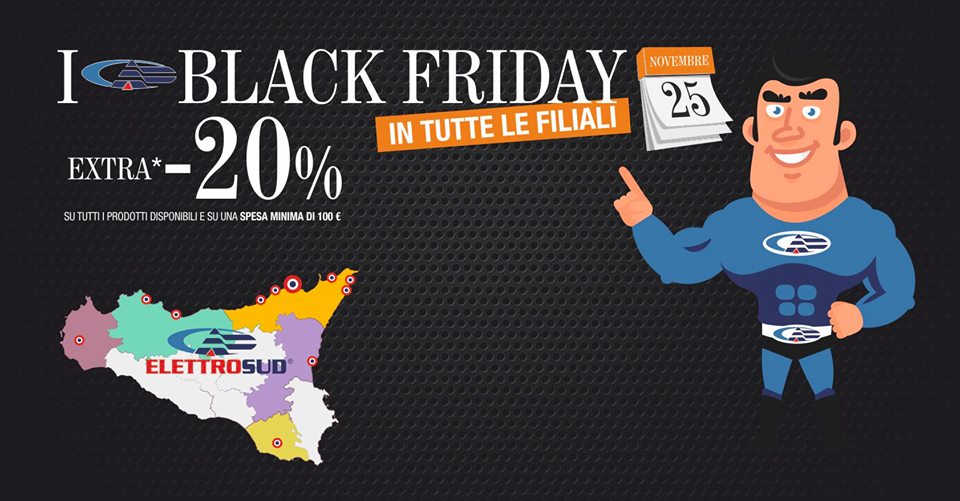 ELETTROSUD – Il perchè dell’aderire al Black Friday
