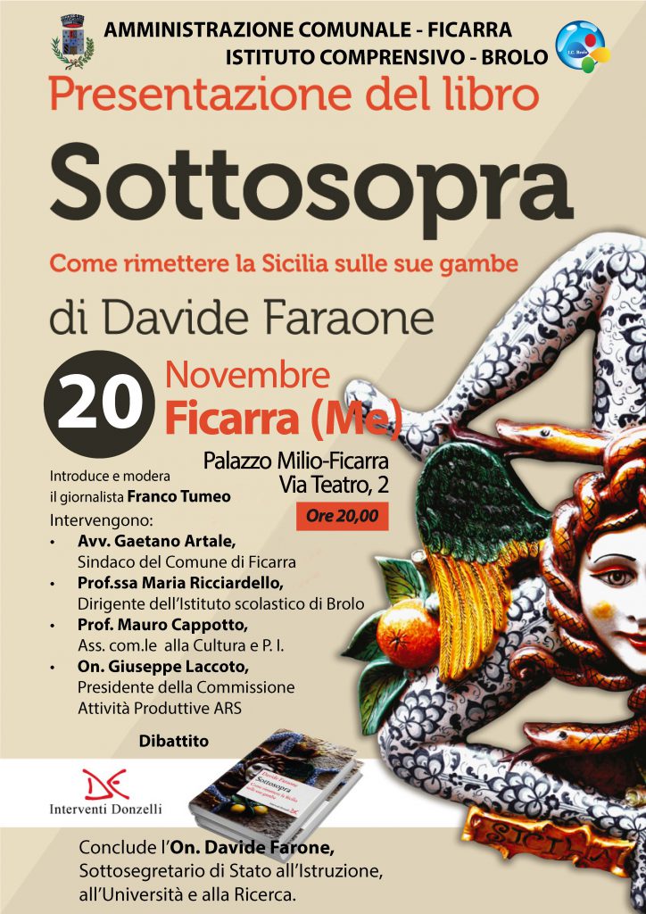 FICARRA – Davide Faraone “Sottosopra. Come mettere la Sicilia sulle sue gambe”