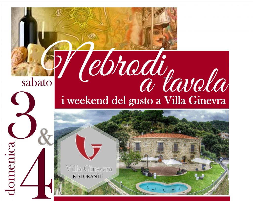 MANGIAR BENE – “NEBRODI A TAVOLA”. Secondo Weekend del Gusto a Villa Ginevra