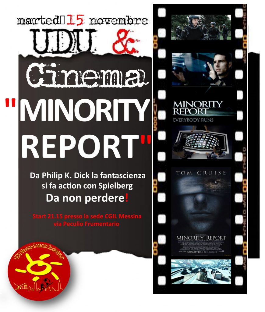 UDU&CINEFORUM – A Messina, l’appuntamento martedì 15 è con “Minority Report”