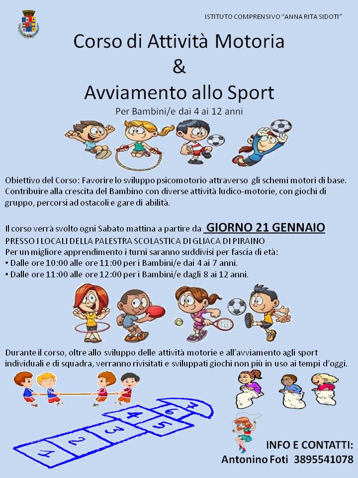 GLIACA  DI PIRAINO – Dal 21 gennaio al via il  “Corso di attività motoria & avviamento allo sport”. E’ gratuito