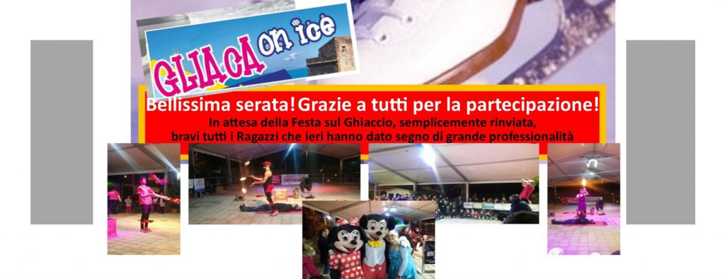 PROFESSIONALITA’ – Slitta l’apertura della pista di ghiaccio a Gliaca ma la Festa c’è stata ugualmente