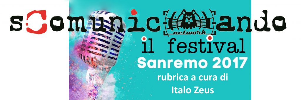 SCOMUNICANDO IL FESTIVAL – Come ogni anno la canzone popolare, anzi, lo spettacolo popolare, ci mette di fronte ad uno specchio