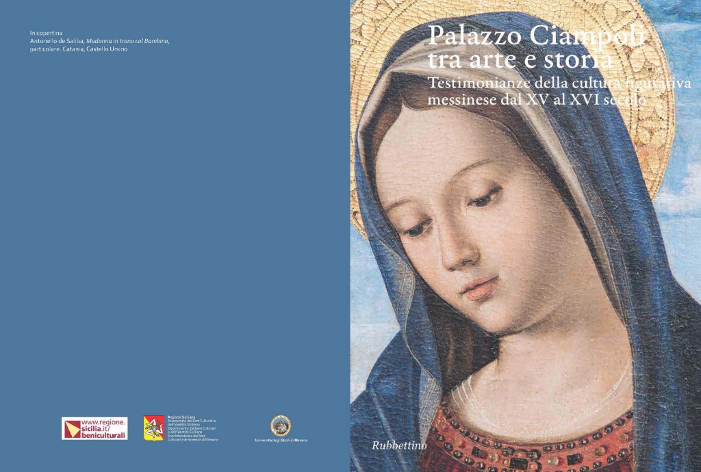 TUTTO LIBRI – “Palazzo Ciampoli tra arte e storia. Testimonianze della cultura figurativa messinese dal XV al XVI secolo”