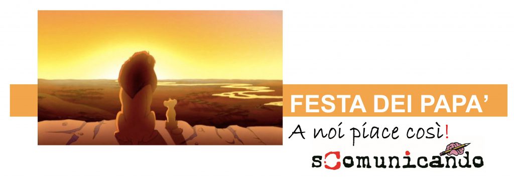UN PAPA’ – A noi piace ricordarlo così