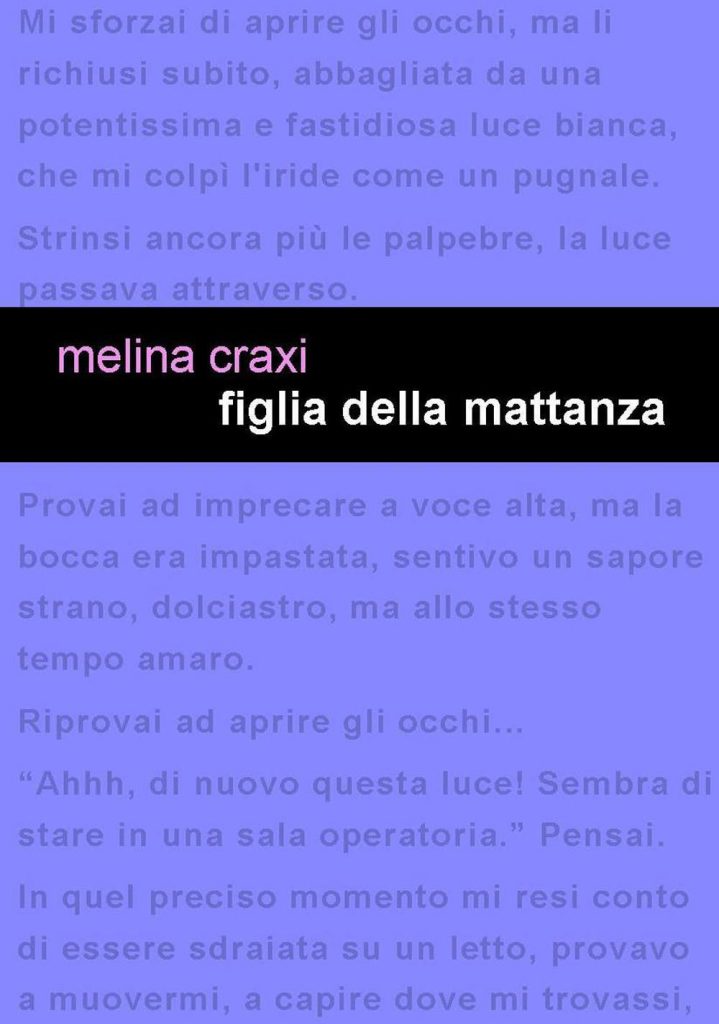 TUTTO LIBRI – Melina Craxi “Figlia della Mattanza”