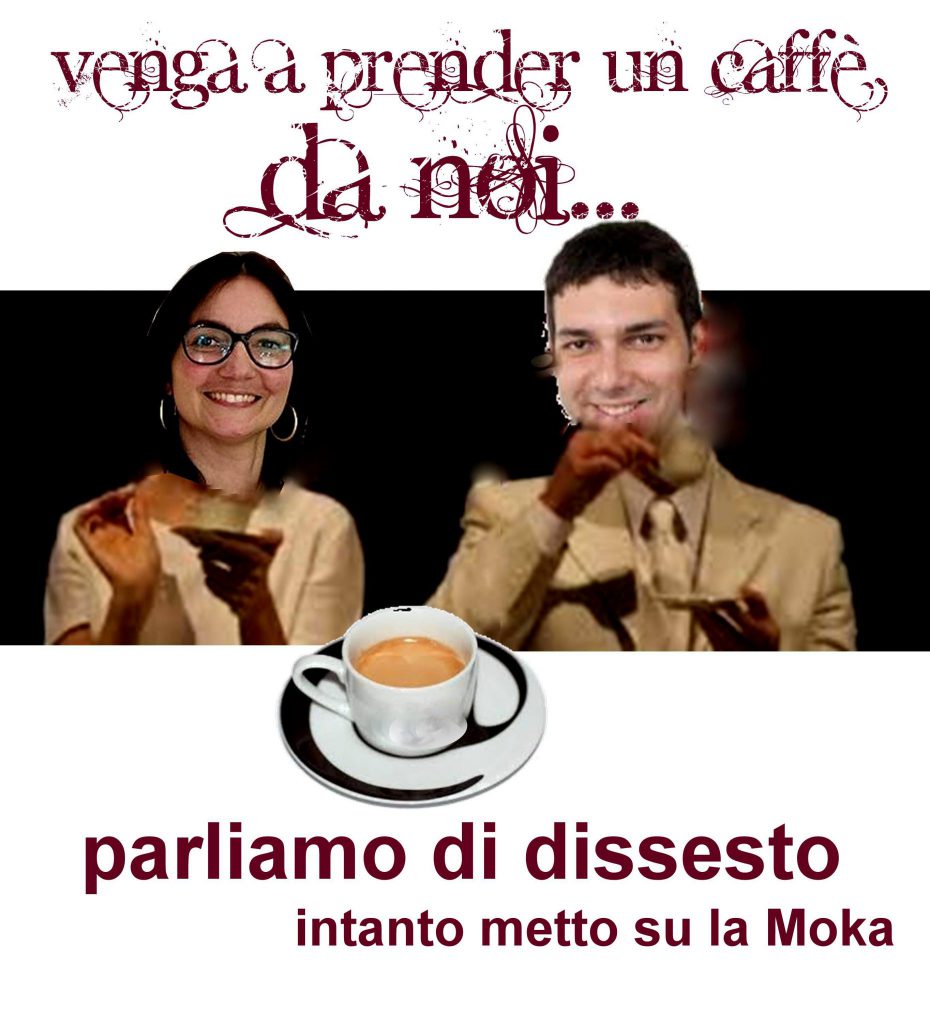 REPLICHE TRA DISSESTO E POLITICA – “Caro Francesco ti aspetto per un caffè”