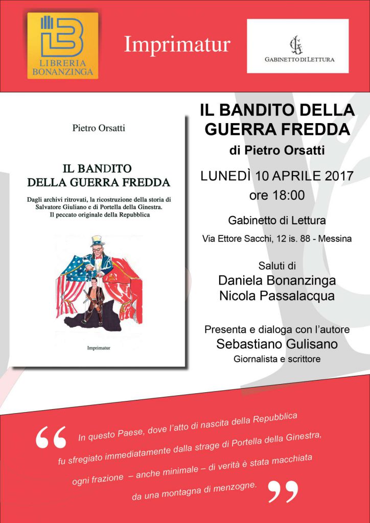TUTTO LIBRI – “Il bandito della guerra fredda” di Pietro Orsatti