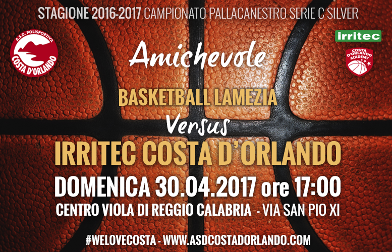 IRRITEC COSTA D’ORLANDO – Ultima amichevole contro il Basketball Lamezia