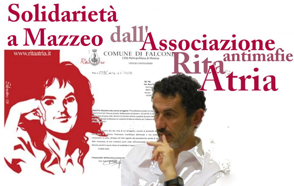ANTONIO MAZZEO – La solidarietà dell’Associazione Antimafie Rita Atria sul “caso Falcone”