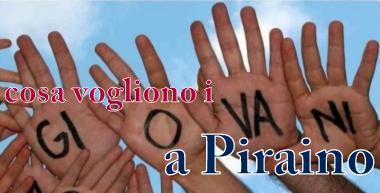 GIOVANI A PIRAINO – Mi aspetto che il nuovo sindaco prenda in considerazione i giovani… a parlare è Claudia Saturno