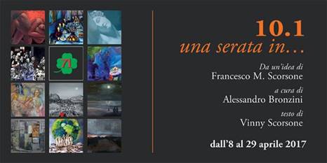 ARTE – “10.1 Una serata in …”da Sabato 8 Aprile alla Galleria d’Arte Studio 71 di Palermo