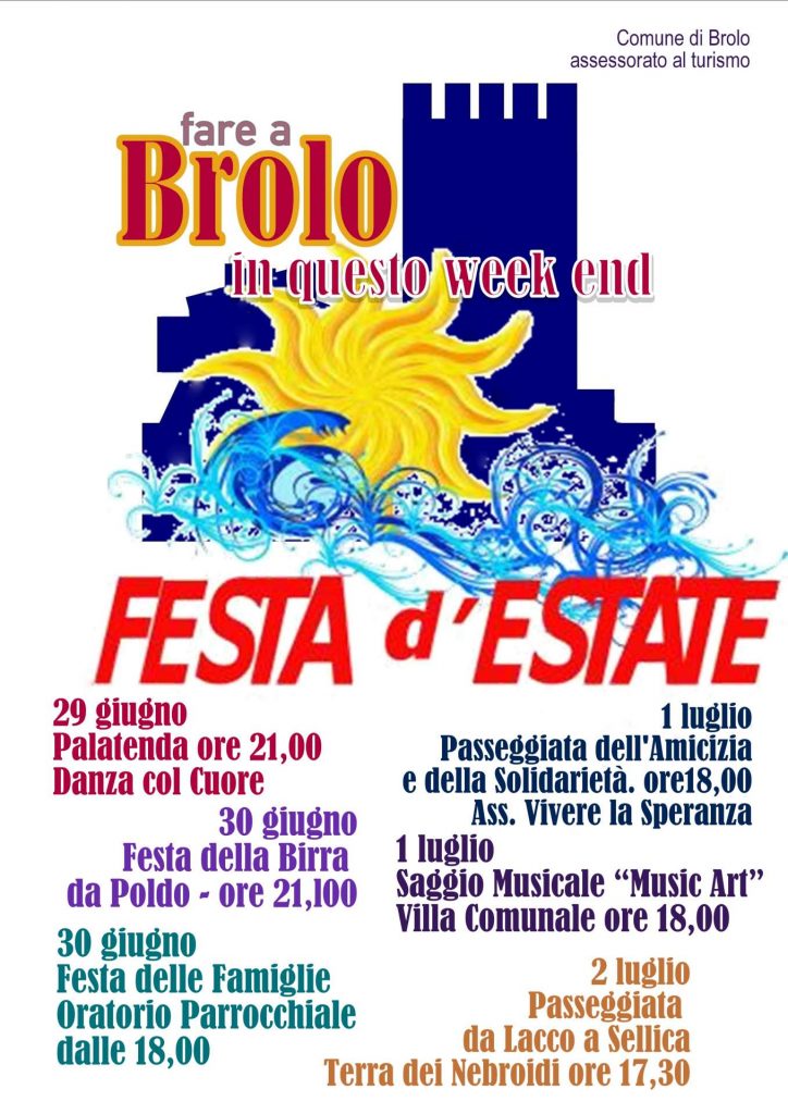 ESTATE BROLESE – Cosa fare nel week end ed il programma della Pro Loco