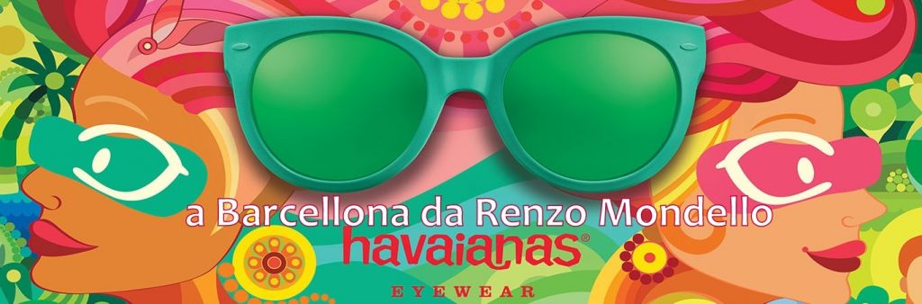 UN’ESTATE A COLORI – Con gli occhiali Havaianas… da Mondello Ottica a Barcellona
