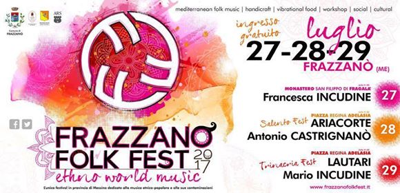 FRAZZANÒ – Al via la quarta edizione del “Frazzanò Folk Fest – Ethno World Music”