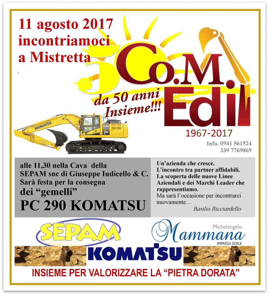 COMEDIL, MAMMANA & SEPAM – Sarà Festa a Mistretta per la consegna di due grandi Escavatori cingolati Komatsu pc290