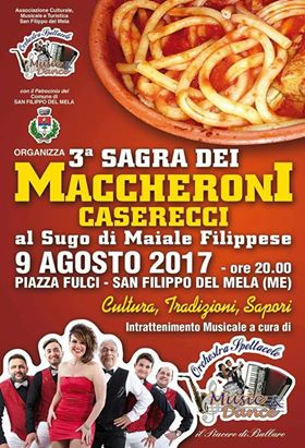 SAN FILIPPO DEL MELA – Come da tradizione: Sagra dei maccheroni caserecci al sugo di maiale filippese