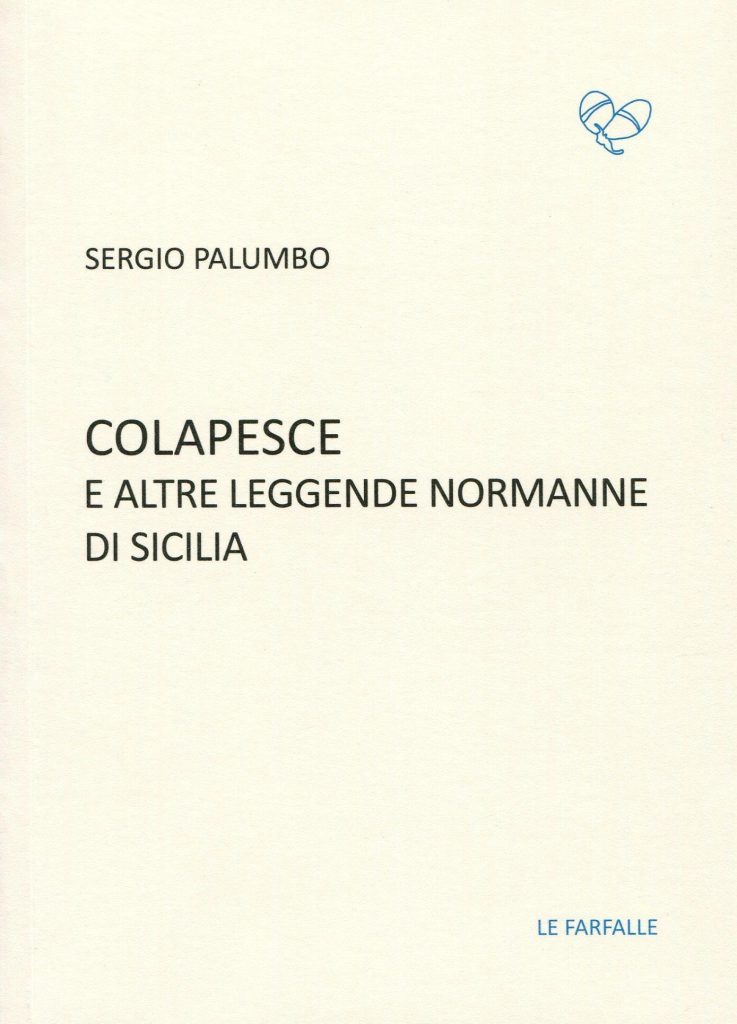 CAPO D’ORLANDO – A Villa Piccolo “Colapesce e altre leggende normanne di Sicilia” di Sergio Palumbo