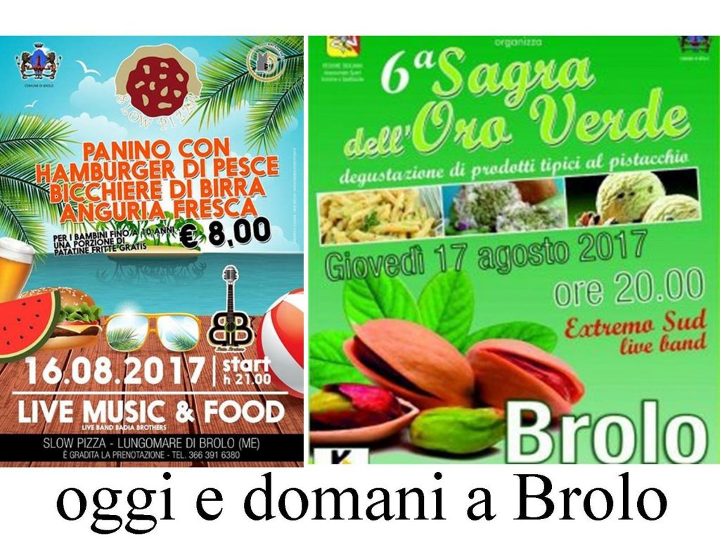DEGUSTARE D’ESTATE – Oggi e Domani a Brolo tra hamburger di pesce e sapori di pistacchio