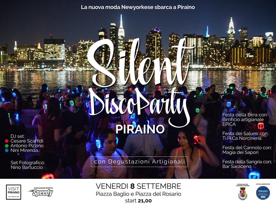 PIRAINO COME MANHATTAN –  Il centro storico diventa una mega discoteca colorata, illuminata…silenziosa