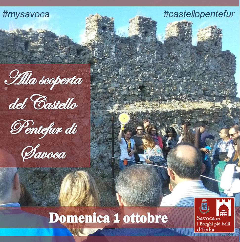 TURISMO – Domenica 1 ottobre alla scoperta del castello Pentefur di Savoca e visita guidata al borgo