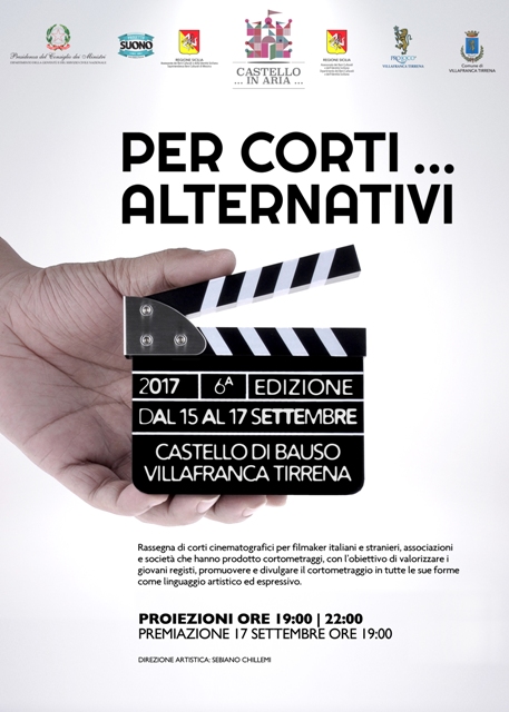CASTELLO … IN ARIA – Al Bauso la VI edizione di  ”Per…Corti Alternativi”