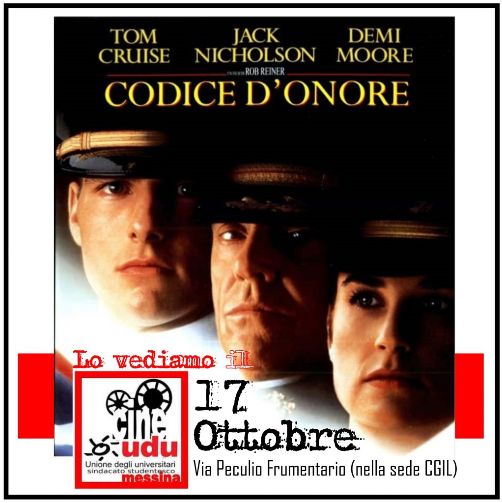 “CODICE D’ONORE” – L’appuntamento con il cinema “che piace” di domani conl’Udu a Messina