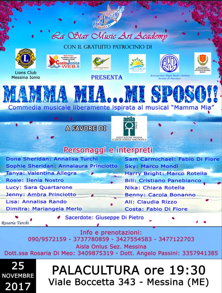OGGI A MESSINA – Al Palacultura “Mamma mia …mi sposo” musical  finalizzato alla raccolta fondi a favore di AislaOnlus