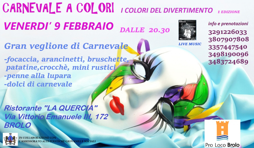 CARNEVALE – I Colori del Divertimento! La cena in maschera della Pro Loco di Brolo
