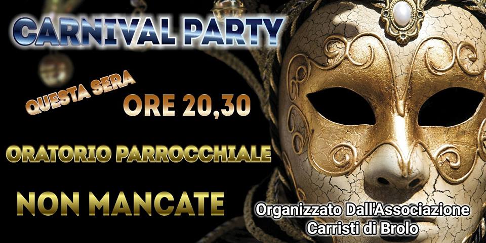 CARNEVALE BROLESE – Si sfilerà domani ma anche sabato prossimo. Le puntualizzazioni sul pranzo degli Over65
